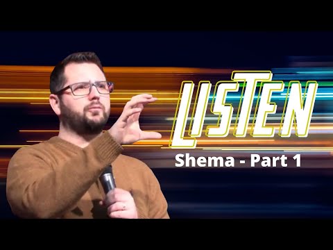 Shema Part 1 'Listen' - Jamie Lavery - 17th Jan 2021