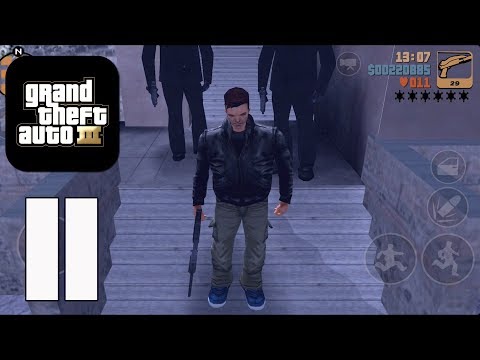 GTA 3 (Grand Theft Auto) - Gameplay Walkthrough part 11 - Triads and Tribulations(iOS, Android)