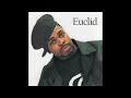 Euclid Gray - Never Leave You Lonely