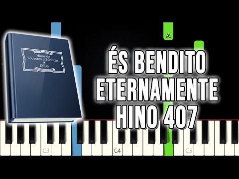 Hino 407 CCB - És Bendito Eternamente | VERSÃO FÁCIL | Piano e Teclado Tutorial