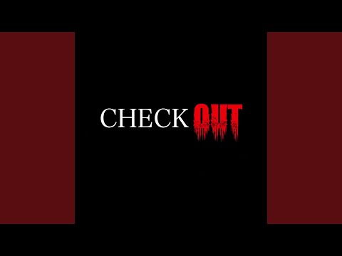 Check Out (feat. FTO BigGuy)
