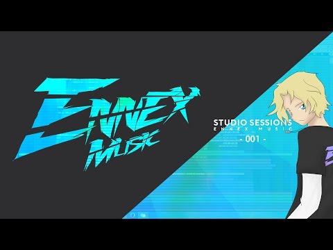Studio Sessions 001 w//Ennex Music | Melodic House EP 1 - Creating The Melody And Chords