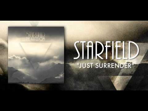STARFIELD - Just Surrender