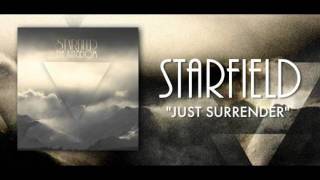 STARFIELD - Just Surrender