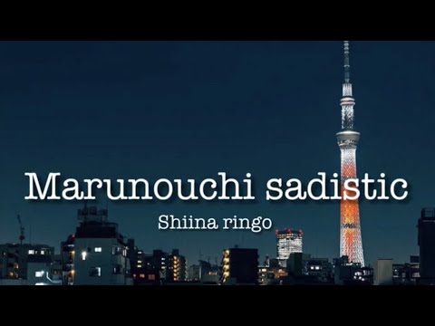 Shiina Ringo Tadashii Machi