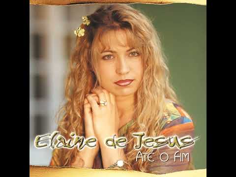 Olha, Irmão... - Elaine de Jesus (letra na descrição)