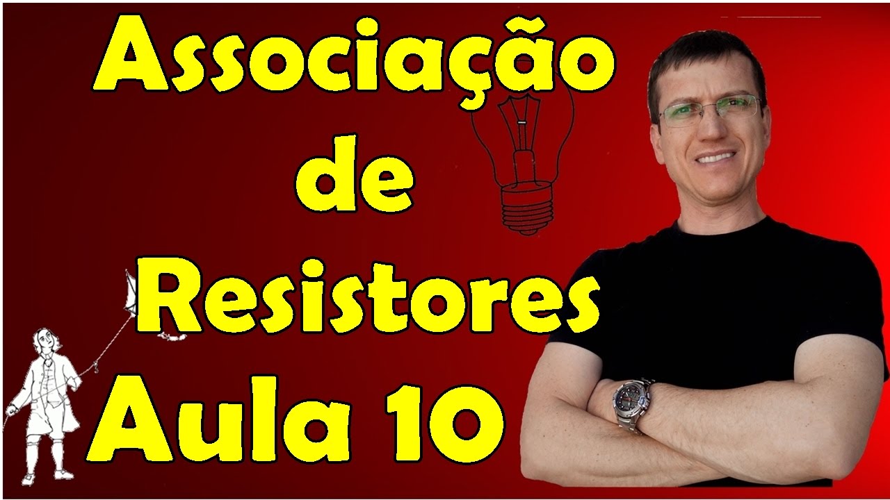 Associação mista de resistores - Eletrodinâmica - Aula 10 - Prof. Marcelo Boaro