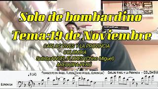 19 DE NOVIEMBRE Carlos Vives - Solo de Ramón Benitez - Interpreta : Ángel Flores-Arequipa- Perú