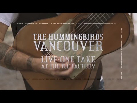 The Hummingbirds   Vancouver