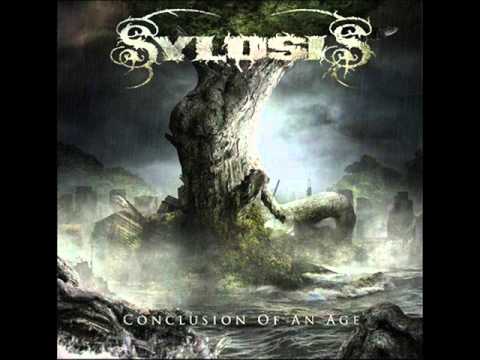 Sylosis - Conclusion Of An Age