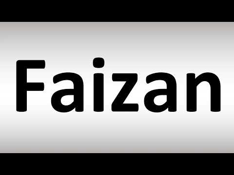 How to Pronounce Faizan