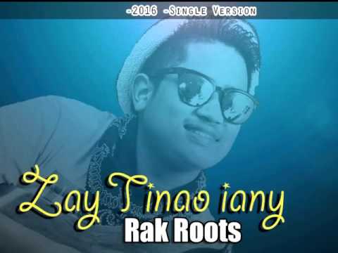 Zay Tianao _ RAK ROOTS "SINGLE VERSION 2016"
