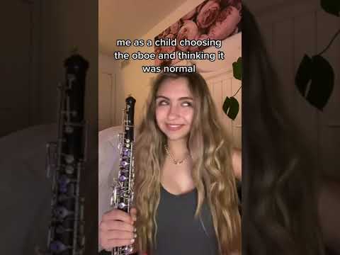 I thought choosing an oboe was normal