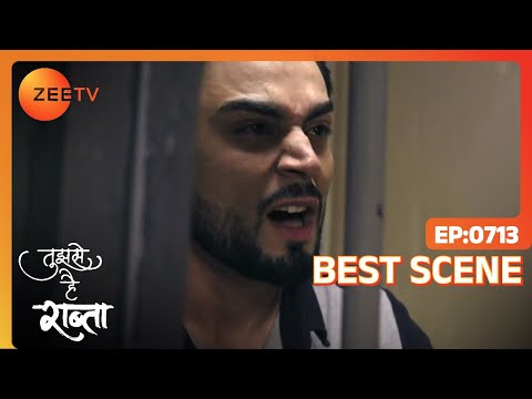 Ep - 713 | Tujhse Hai Raabta | Zee TV | Best Scene | Watch Full Episode on Zee5-Link in Description