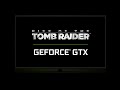 Rise of the Tomb Raider на GeForce GTX 
