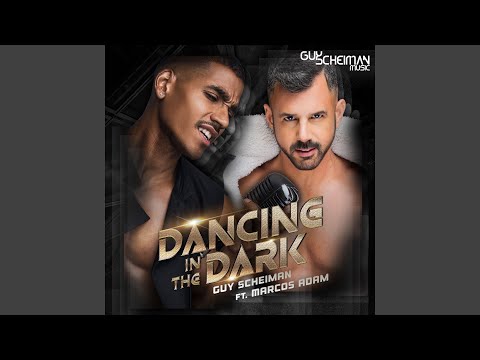 Dancing in the Dark (feat. Marcos Adam) (Dub Mix)