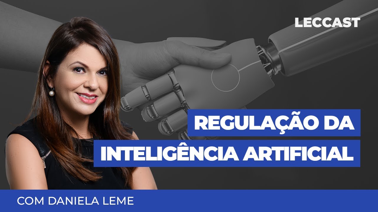 Regulação da Inteligência Artificial
