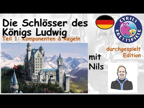Cyrils Brettspiele - Die Schlösser des Königs Ludwig (S43E01) - Komponenten & Regeln