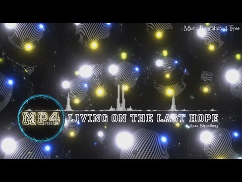 Living On The Last Hope by Anna Strandberg - [Beats Music]