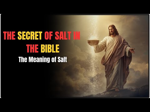 Unlocking the Power of Salt The Spiritual Weapon Hidden in the Bible || BIBLE STORIES