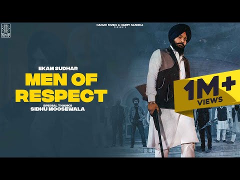 Men of Respect - Ekam Sudhar || Ikwinder Singh | Latest Punjabi Songs 2021