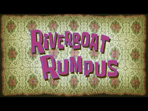 Riverboat Rumpus - SB Soundtrack
