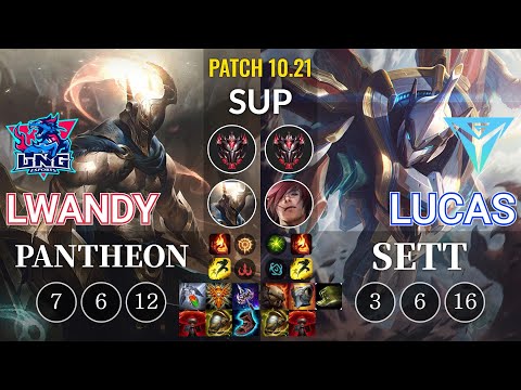 LNG lwandy Pantheon vs IGY Lucas Sett Sup - KR Patch 10.21