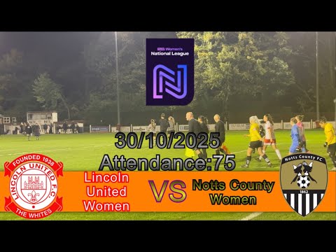 Lincoln United Women 0-5 Notts County Women, FA Women’s National League, 30/10/2025