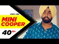 Mini Cooper Nikka Zaildar Ammy Virk Latest Punjabi Song 2016 Speed Records