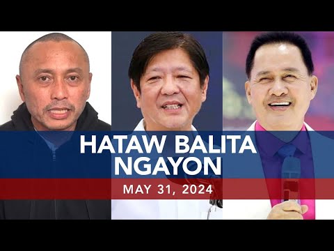 UNTV: Hataw Balita Ngayon May 31, 2024