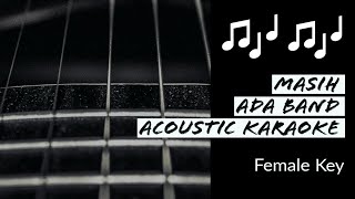 Download lagu Masih - Ada Band - Acoustic Karaoke (Female Key) mp3