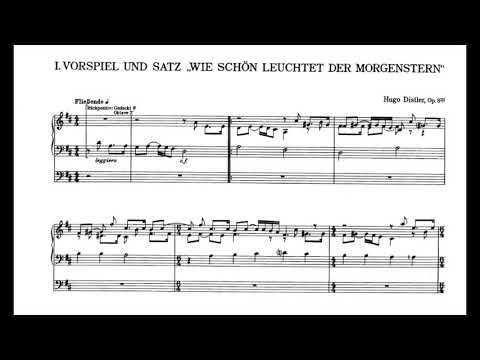 Hugo Distler: Chorale Prelude, "Wie schön leuchtet der Morgenstern"