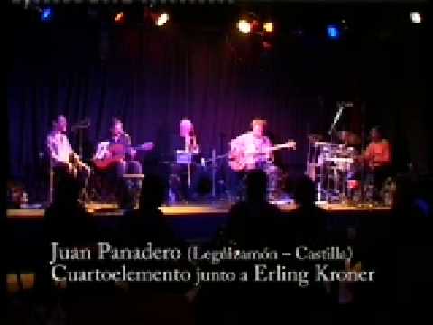 Juan Panadero (Leguizamon/Castilla) CUARTOELEMENTO Y Erling Kroner