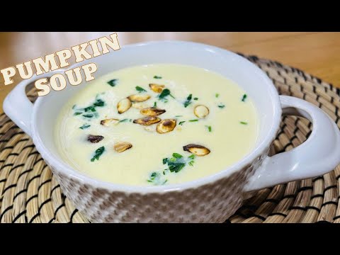 Pumpkin Soup Recipe | How to make Pumpkin Soup | Easy and Tasty Pumpkin Soup