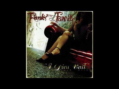 Fonky Family - La Furie Et La Foi