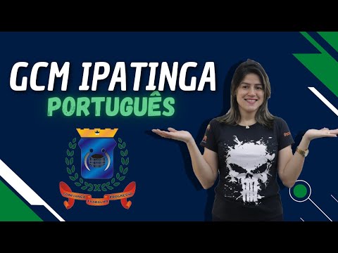 GCM IPATINGA | Word Class | Portuguese - Prof Angélica
