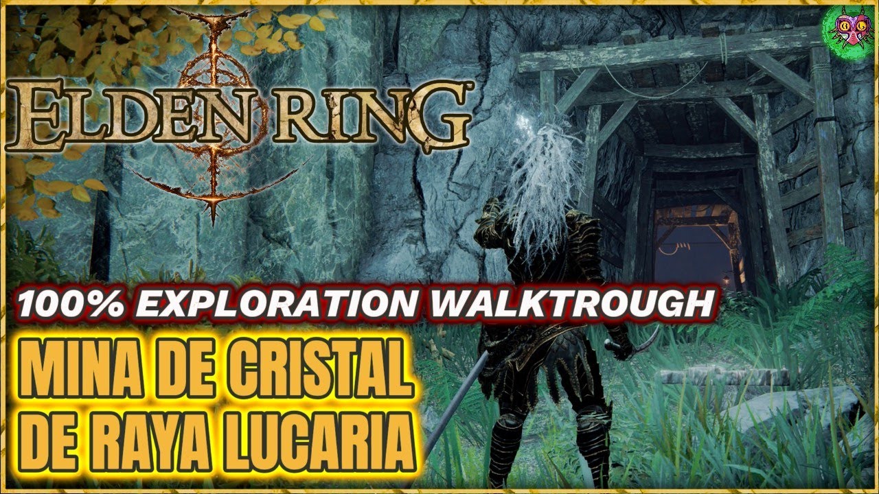 MINA DE CRISTAL DE RAYA LUCARIA | 100% Exploration Walktrough | Elden Ring MINA DE CRISTAL DE RAYA LUCARIA | 100% Exploration Walktrough | Elden Ring
