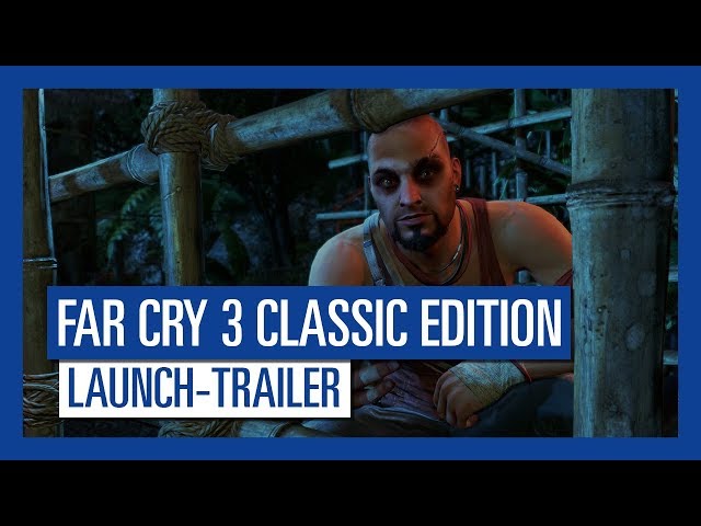 Video Teaser für Far Cry 3 Classic Edition - Launch-Trailer | Ubisoft [DE]