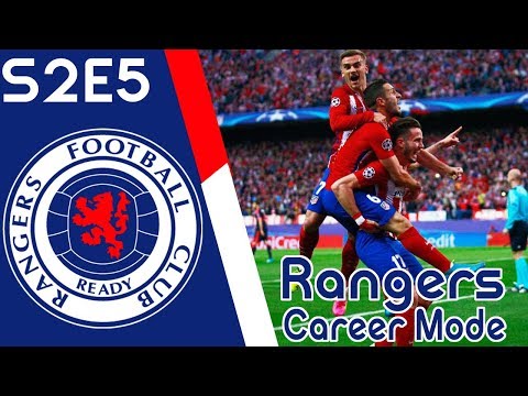 FIFA 18 RANGERS CAREER MODE - 8 GOAL THRILLER IN UCL! (EPISODE 26)