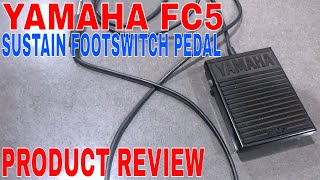 Video thumbnail for ✅  How To Use Yamaha FC5 Sustain Footswitch Pedal Review by The Stuff I Use Channel