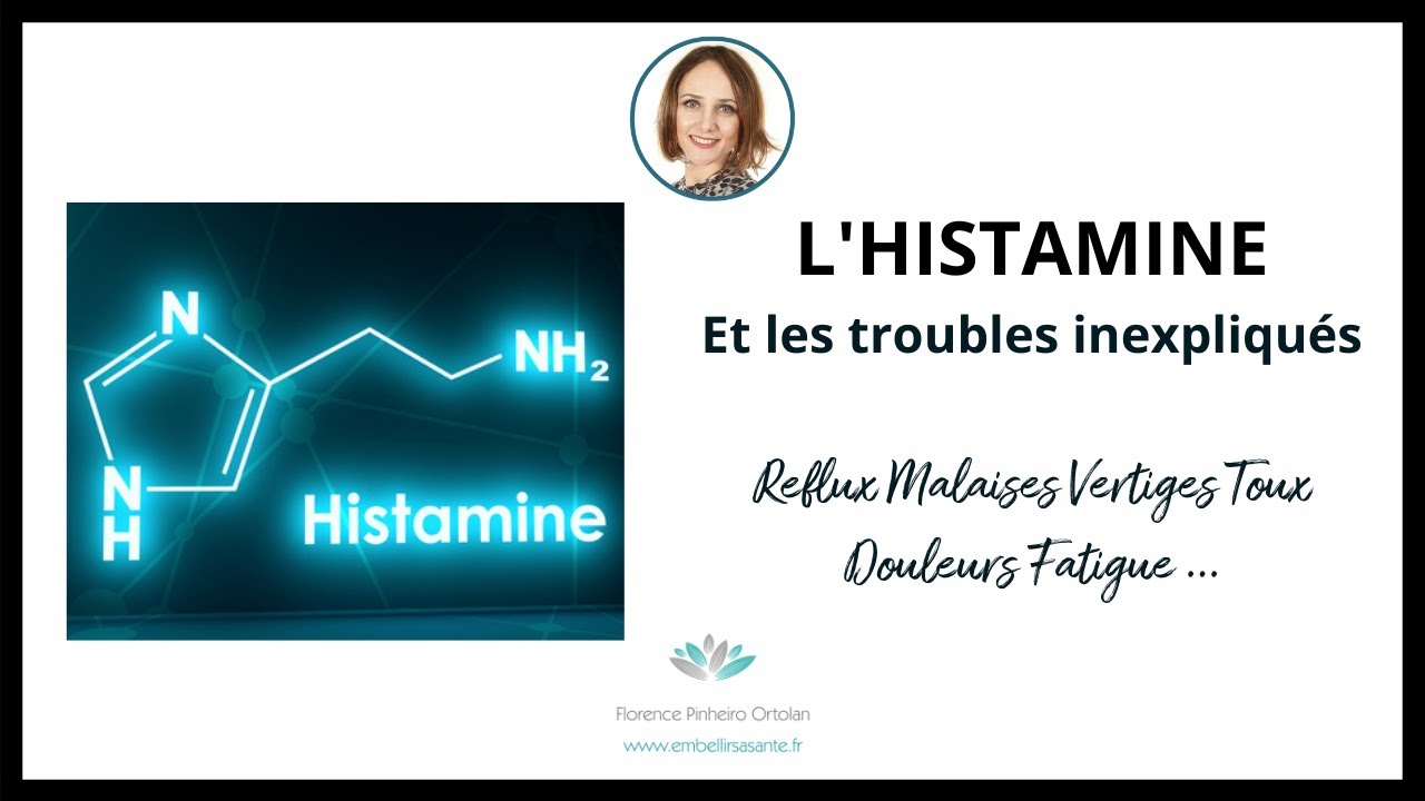 LINTOLÉRANCE À L'HISTAMINE, la source mal connue de nombreux maux
