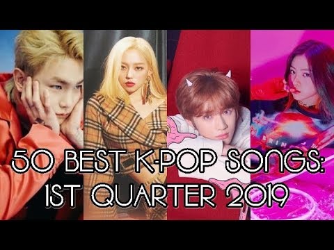 Thumbnail for 50 BEST K-POP SONGS: 1ST QUARTER 2019 [BOPS!]
