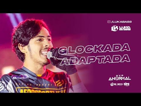 Glockada Adaptada - Luka Bass (DVD Anormal)