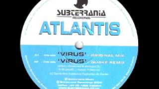 Atlantis - Virus (Quake Remix)