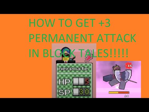 HOW TO GET +3 PERMANENT ATTACK IN BLOCK TALES!!!!! (The damage build I used in videos)