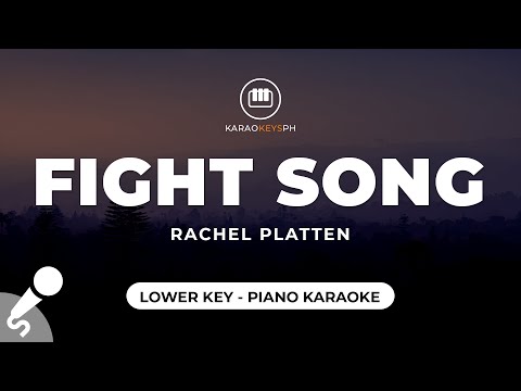 Fight Song - Rachel Platten (Lower Key - Piano Karaoke)