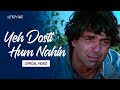 Yeh Dosti Hum Nahin Lyrical Video Sad Version Kishore Kumar Sholay