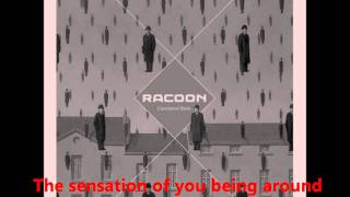 Racoon - No Story To Tell with lyrics