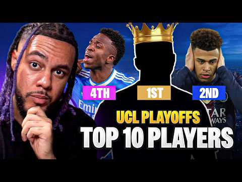 TOP 10 PLAYERS OF THE UCL PLAYOFFS! (1st Leg) 🥇