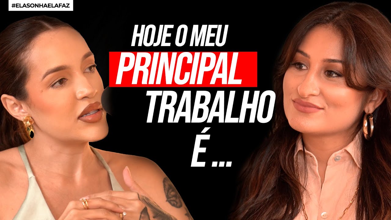 QUANDO A MATERNIDADE TRANSFORMA com LETÍCIA DE PAULA | ELA SONHA ELA FAZ #127